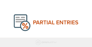 Gravity Forms Partial Entries Add-On