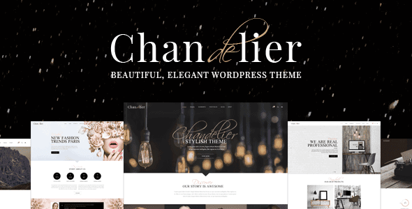 Chandelier - A Theme Designed For Custom Brands