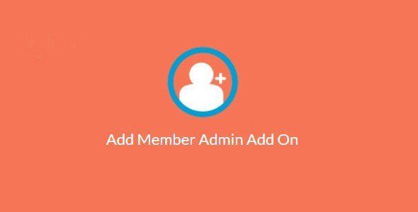 Paid Memberships Pro – Add Member Admin Add On