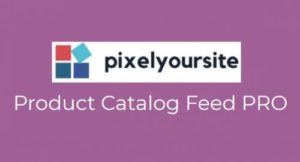 Product Catalog Feed Pro By Pixelyoursite