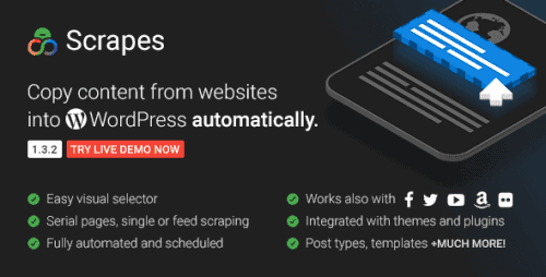 Scrapes – Automatic Web Content Crawler And Auto Post Plugin