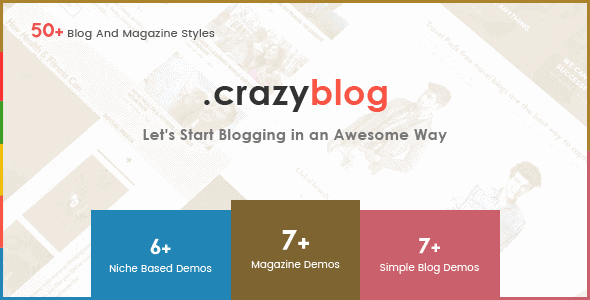 Crazyblog – Start A Blog Or Magazine For Adsense Or Affiliate Business