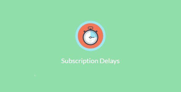 Paid Memberships Pro – Subscription Delays