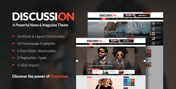 Discussion – A Powerful News & Magazine Theme