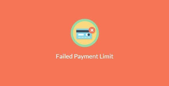 Paid Memberships Pro – Failed Payment Limit