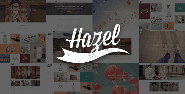 Hazel – Multi-Concept Creative Wordpress Theme