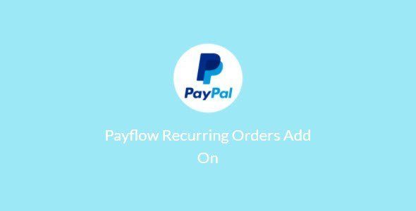 Paid Memberships Pro – Payflow Recurring Orders Add On