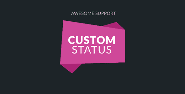 awesome-support-custom-status
