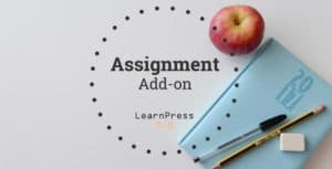 Learnpress – Assignments Add-On