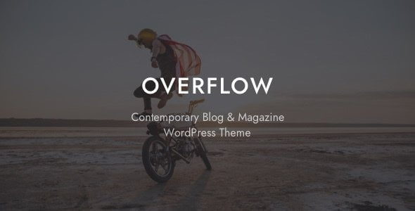 Overflow – Contemporary Blog & Magazine Theme