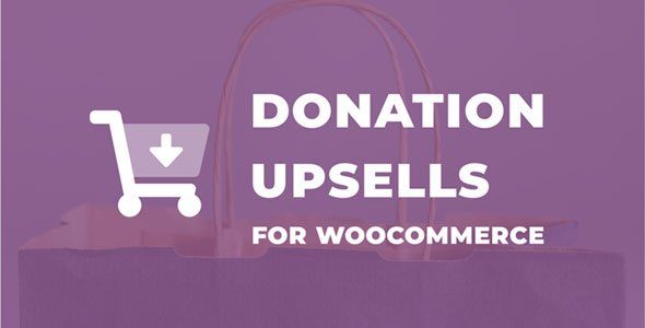 Give Donation Upsells for Woocommerce Addon