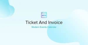 Ticket And Invoice Addon for Modern Events Calendar