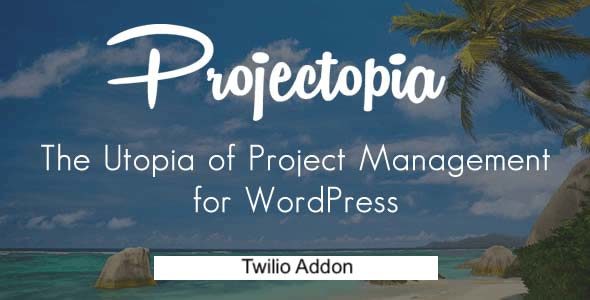 projectopia-twilio-addon