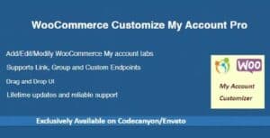 WooCommerce Customize My Account Pro